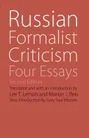 Orosz formalista kritika: Négy esszé, második kiadás - Russian Formalist Criticism: Four Essays, Second Edition