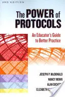 A protokollok hatalma: Egy oktató útmutatója a jobb gyakorlathoz - The Power of Protocols: An Educator's Guide to Better Practice