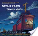 Gőzmozdony, álomvonat (Könnyű olvasmányos könyvek, olvasókönyvek gyerekeknek) - Steam Train, Dream Train (Easy Reader Books, Reading Books for Children)