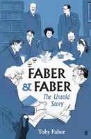 Faber & Faber: The Untold Story