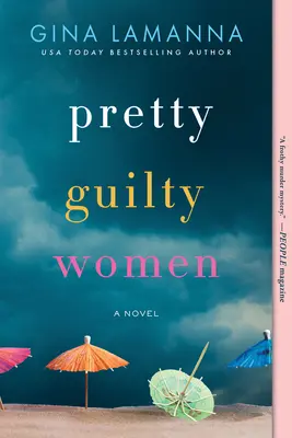 Pretty Guilty Women