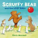 Scruffy Bear és az elveszett labda - Scruffy Bear and the Lost Ball