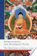 A buddhista út megközelítése, 1 - Approaching the Buddhist Path, 1