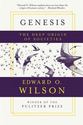 Genezis: A társadalmak mély eredete - Genesis: The Deep Origin of Societies