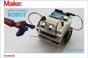 Hogyan készítsünk robotot? - How to Make a Robot