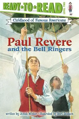 Paul Revere és a harangozók - Paul Revere and the Bell Ringers