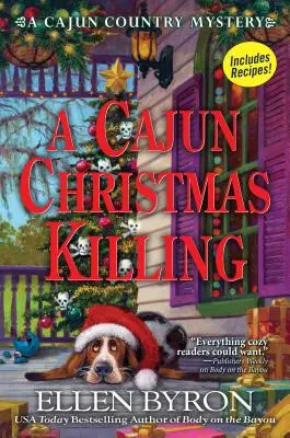 Egy cajun karácsonyi gyilkosság: A Cajun Country Mystery - A Cajun Christmas Killing: A Cajun Country Mystery