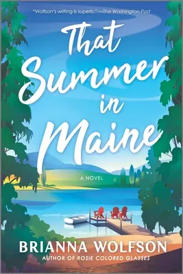 Az a nyár Maine-ben - That Summer in Maine