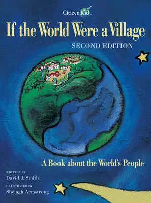 Ha a világ egy falu lenne: Egy könyv a világ embereiről - If the World Were a Village: A Book about the World's People