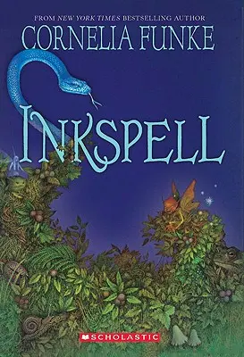 Tintavarázslat (Tintaszív-trilógia, 2. könyv), 2 - Inkspell (Inkheart Trilogy, Book 2), 2