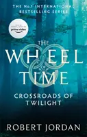 Crossroads Of Twilight - Az idő kereke 10. könyve (hamarosan nagyszabású tévésorozat) - Crossroads Of Twilight - Book 10 of the Wheel of Time (soon to be a major TV series)