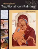 A hagyományos ikonfestészet technikái - Techniques of Traditional Icon Painting