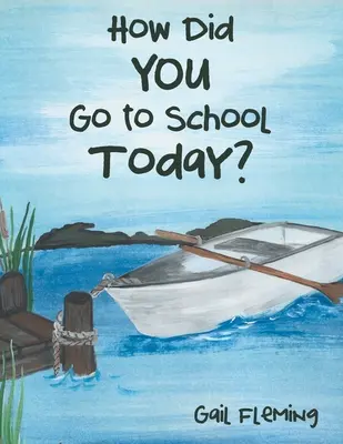 Hogyan mentél ma iskolába? - How Did You Go to School Today?