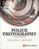 Rendőrségi fényképezés - Police Photography