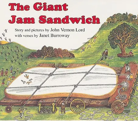 Az óriási lekváros szendvics - The Giant Jam Sandwich