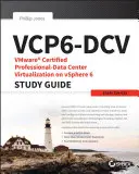 Vmware Certified Professional Data Center Virtualization on Vsphere 6.7 Study Guide: 2v0-21.19 vizsga - Vmware Certified Professional Data Center Virtualization on Vsphere 6.7 Study Guide: Exam 2v0-21.19