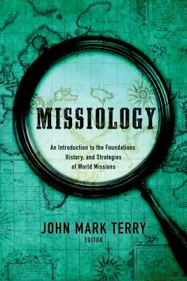 Missziológia: Miskolci Missipsia: Bevezetés - Missiology: An Introduction