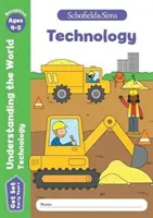 Get Set Understanding the World: Technológia, Early Years Foundation Stage, 4-5 éves korig - Get Set Understanding the World: Technology, Early Years Foundation Stage, Ages 4-5