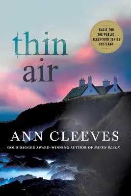 Thin Air: Egy shetlandi rejtély - Thin Air: A Shetland Mystery