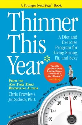 Thinner This Year: A Younger Next Year Book