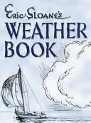 Eric Sloane időjáráskönyve - Eric Sloane's Weather Book