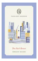 The Nail House