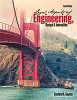 A mérnöki munka, a tervezés és az innováció jogi aspektusai - Legal Aspects of Engineering, Design, and Innovation