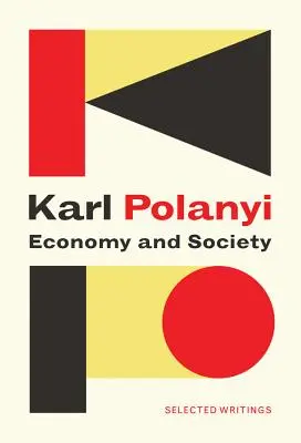 Gazdaság és társadalom: Válogatott írások - Economy and Society: Selected Writings