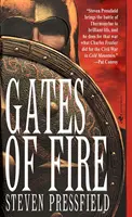 A tűz kapui: A thermopülai csata epikus regénye - Gates of Fire: An Epic Novel of the Battle of Thermopylae