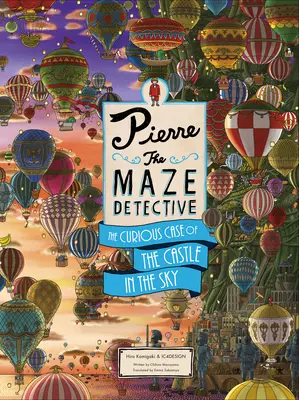 Pierre, az útvesztődetektív: Az égi kastély különös esete - Pierre the Maze Detective: The Curious Case of the Castle in the Sky