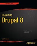 A Drupal 8 kezdetei - Beginning Drupal 8