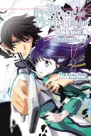 The Irregular at Magic High School, Vol. 2 (Light Novel): Beiratkozási ív, II. rész - The Irregular at Magic High School, Vol. 2 (Light Novel): Enrollment Arc, Part II