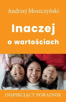 Értékek másképp - Inaczej o wartościach