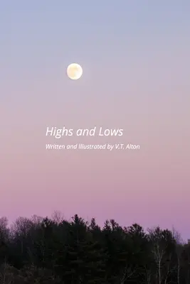 Magas és mélypontok - Highs and Lows