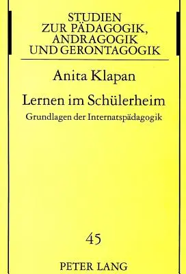 Lernen Im Schuelerheim: Grundlagen Der Internatspaedagogik