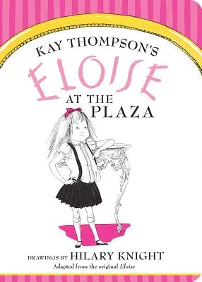 Eloise a plázában - Eloise at the Plaza