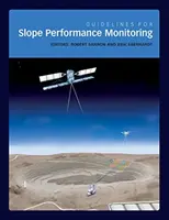 Irányelvek a lejtőteljesítmény-ellenőrzéshez - Guidelines for Slope Performance Monitoring