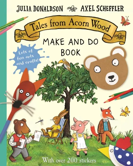 Mesék a makkfából Készíts és csinálj könyvet - Tales from Acorn Wood Make and Do Book