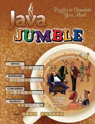 Java Jumble(r): Rejtvények az elme serkentésére - Java Jumble(r): Puzzles to Stimulate Your Mind