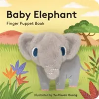 Baby Elefánt: Finger Puppet Book: (Finger Puppet Book for Toddlers and Babies, Baby Books for First Year, Animal Finger Puppets) - Baby Elephant: Finger Puppet Book: (Finger Puppet Book for Toddlers and Babies, Baby Books for First Year, Animal Finger Puppets)