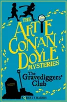 Artie Conan Doyle és a Sírásók klubja - Artie Conan Doyle and the Gravediggers' Club