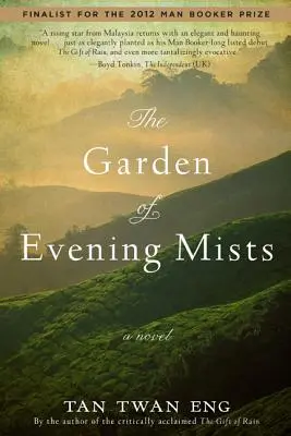 Az esti ködök kertje - The Garden of Evening Mists