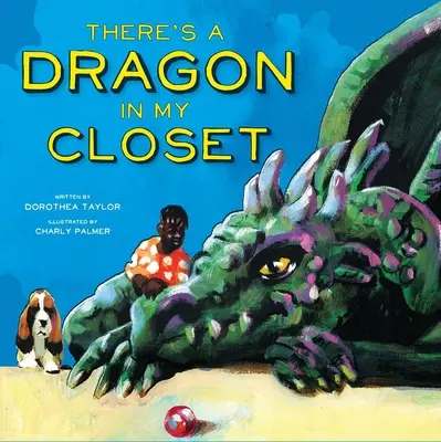 Van egy sárkány a szekrényemben - There's a Dragon in My Closet