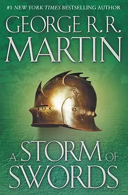 A Storm of Swords: A jég és tűz dala: Harmadik könyv - A Storm of Swords: A Song of Ice and Fire: Book Three