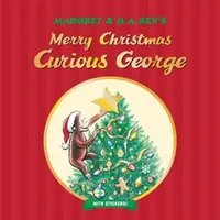 Boldog karácsonyt, kíváncsi George (matricákkal) - Merry Christmas, Curious George (with Stickers)