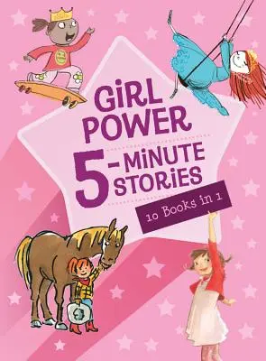 Pětiminutové příběhy o dívčí síle - Girl Power 5-Minute Stories