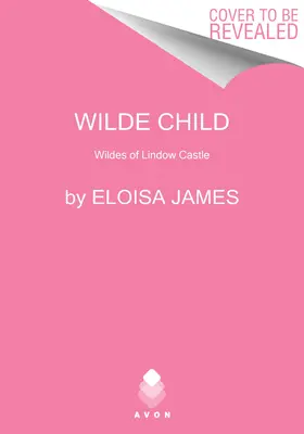 Wilde Child: Wildes of Lindow Castle