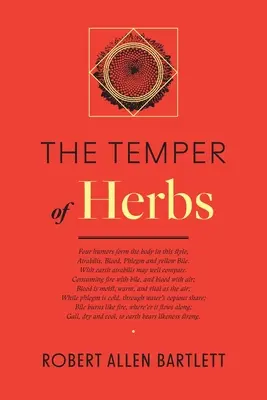 A gyógynövények temperamentuma - The Temper of Herbs