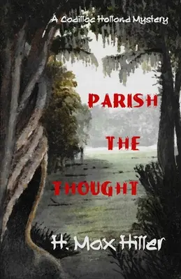 Parish the Thought