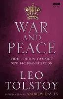 Háború és béke: A BBC új drámairodalmi változata - War and Peace: Tie-In Edition to Major New BBC Dramatisation